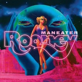 Maneater by Rooney