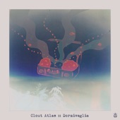 Clout Atlas :: Dormiveglia - EP artwork