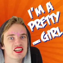 I'm a Pretty Girl - Single - The Gregory Brothers I'm a Pretty Girl - Single - The Gregory Brothers