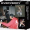 Everybody (feat. Lhitney) - PRBLMSLVRS lyrics