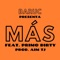 MÁS (feat. AIM TJ & Primo Dirty) - Baruc lyrics