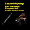 Georg Friedrich Händel - Lascia ch'io pianga arranged for oboe d'amore and piano - Single