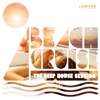 Beach Cruise: The Deep House Session