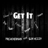 Get It (feat. Slim Vezzy) - Single, 2019