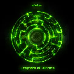 Labyrinth of Mirrors by Substan album reviews, ratings, credits