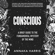 Annaka Harris - Conscious