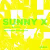 Stream & download Sunny X - EP