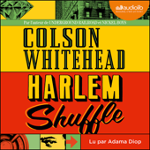 Harlem shuffle - Colson Whitehead