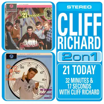 21 Today / 32 Minutes and 17 Seconds With Cliff Richard - Cliff Richard