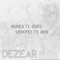 Nunca Te Quise, Siempre Te Amé - Dezear lyrics