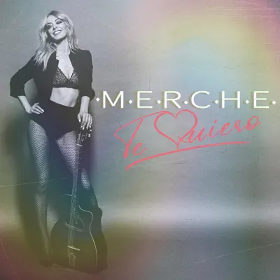 Te Quiero - Single - Merche