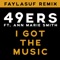 I Got the Music (feat. Ann Marie Smith) [Faylasuf Remix] artwork