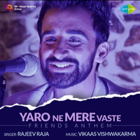Rajeev Raja - Yaro Ne Mere Vaste - Single artwork