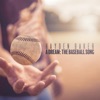 A Dream: The Baseball Song - Single