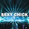 Sexy Chick artwork