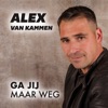 Ga Jij Maar Weg - Single