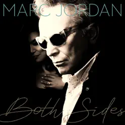 Both Sides - Marc Jordan Both Sides - Marc Jordan