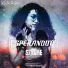 Esperándote - Single album lyrics, reviews, download