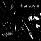 The Purge - Rain