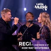 Kom Wat Dichterbij (feat. Jake Reese & OT) [Uit Liefde Voor Muziek] artwork