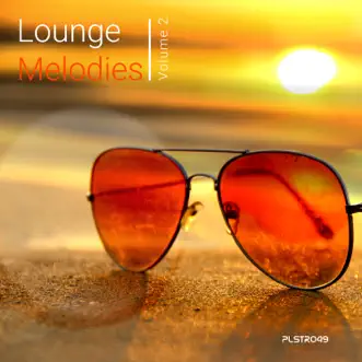 Lounge Melodies, Vol. 2 by Various Artists album reviews, ratings, credits