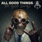 In the Nick of Time (feat. Dan Murphy) - All Good Things lyrics