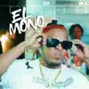 Stream & download El Mono - Single