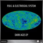 P.B.K. - The Quantum Mirage (Electrosoul System Remix)