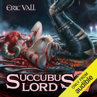 Éric Vall - Succubus Lord 2 (Unabridged) artwork