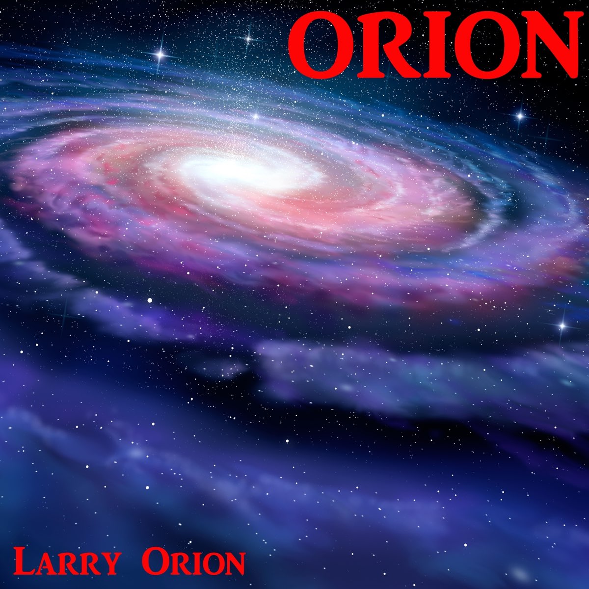 Apple Music 上Larry Orion的专辑《Orion》