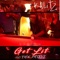 Get Lit (feat. Yhn Prodi) - K-Blitz lyrics