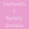 Emotionally & Mentally Unstable - EP