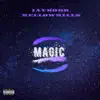 Magic (feat. Jay Robb & MellowMills) - Single album lyrics, reviews, download