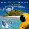 Love 2 Love (feat. Lisa Lucius) album lyrics, reviews, download