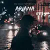 Ariana (feat. ISB Chi Chi) - Single album lyrics, reviews, download