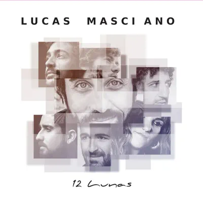 12 Lunas - EP - Lucas Masciano
