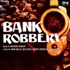 Bank Robbery (Original Motion Picture Soundtrack)