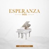 Esperanza Mía - Single