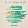 Crossed Signals, Vol. 7 - EP