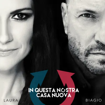 In questa nostra casa nuova - Single - Laura Pausini