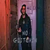 No Glitchin (feat. 4l Longway) [Edited Version] - Single album lyrics, reviews, download