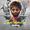 Charismatic Sasha - Shahid