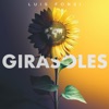 Girasoles by Luis Fonsi iTunes Track 1