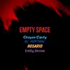 Empty Space (feat. Emily Denise & ROSARIO) - Single album lyrics, reviews, download
