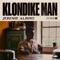 Klondike Man - Jeremie Albino lyrics