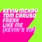 Freak Like Me (Kevin's Vip Edit) artwork