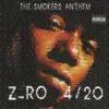 420 The Smokers Anthem album lyrics, reviews, download