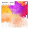 Brockman - Everywhere We Go