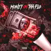 Money on Tha Flo - Single album lyrics, reviews, download