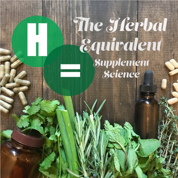 The Herbal Equivalent Podcast cover